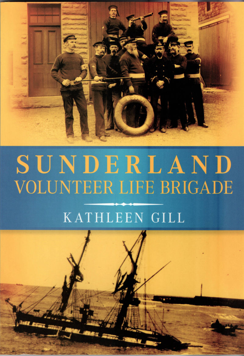 Sunderland Volunteer Life Brigade Book